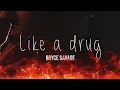 Bryce Savage - Like A Drug