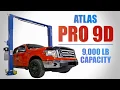 Atlas Pro-9D - Overhead 9 000 lb Capacity 2 Post Lift