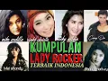 Download Lagu KUMPULAN LADY ROCKER TERBAIK INDONESIA Nike ardilla INKA christi Nicky Astria anggun Mel Shandy