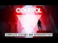 Control A Complete History and Retrospective