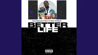 Better Life 