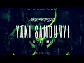 Download Lagu RizalL - Mix YAKI SAMBUNYI Remix. 2024 🔥