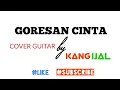 Goresan Cinta Rheina Cover Guitar by Kang Ijal JB