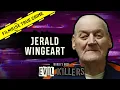 The University Predator Jerald Wingeart World s Most Evil Killers
