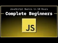 JavaScript Course for Complete Beginners with code challenges