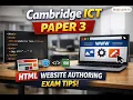 HTML Website Authoring Cambridge ICT Paper 3 2026 Full Walkthrough