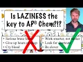 AP Chemistry How to Work Smarter Not Harder
