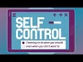 Self Control - Full Character Education