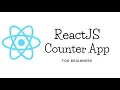 React Counter Example React Assignment ReactJS Tutorial for Beginners Learn ReactJS