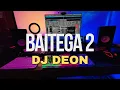 Download Lagu BAITEGA 2 - DJ DEON