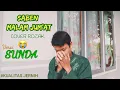 Lagu SABEN MALAM JUM'AT - COVER ROZAK Versi SUNDA [SEDIH]SOLAWAT