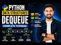 Python Deque Data Structure Explained Double-Ended Queues Made Easy