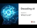 Decoding AI Session 1 What is AI Harvard Radcliffe Institute