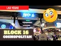 Block 16 Experience Cosmopolitan Las Vegas 2021 Edition - We Order One Item from Each Restaurant