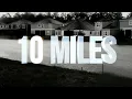 10 Miles x Terminal Paradise by Adrianne Lenker (Lyric Video)