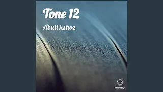 tone 12