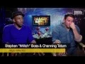 Channing Tatum Joe Manganiello and the Magic Mike XXL Cast on How to Spice Up Your Relationship
