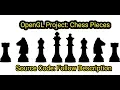 OpenGL - Project Demo with source code Chess Pieces