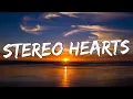 Stereo Hearts - Gym Class Heroes (Lyrics) ft. Adam Levine, One Direction, Ruth B.,...