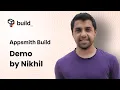 Appsmith BUILD - Demo by Co-Founder Nikhil Nandagopal