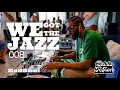 Download Lagu WE GOT THE JAZZ #008 | JAZZ, NEO SOUL, HIP HOP, COMMON, J DILLA, ERYKAH BADU, J.COLE, JAZZ REMIXES|
