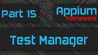 Creating a Common TestManager Class using JUnit Test Listeners Advanced Appium Tutorial - 15 Java