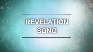 Download Revelation Song (Lyric Video) - Kari Jobe MP3