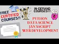 FREE CERTIFIED COURSES PYTHON WEB DEVELOPMENT DATA SCIENCE JAVASCRIPT 15 HRS content