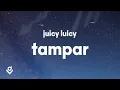 Download Lagu Juicy Luicy - Tampar (Lirik)