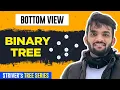 L23 Bottom View of Binary Tree C Java