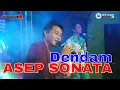 ASEP SONATA - DENDAM Lagu Dangdut (Rhoma Irama) Cover Asep Sonata