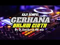 Download Lagu FUNKOT - GERHANA DALAM CINTA - // BY DJ ANEZKA VIRAL TIKTOK