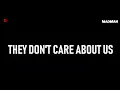 Beat me hate me you can never break me full song | They don't care about us | michel jackson song |