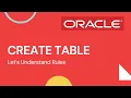Oracle SQL Step-by-Step Guide to Creating Tables with Rules