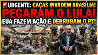 CAÇAS INVADEM BRASÍLIA! PEGARAM O LULA! EUA FAZEM AÇÃO E DERRUBAM O PT! BOLSONARO LIVRE!