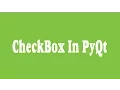 07 - CheckBox In PyQt Arabic