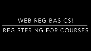 WebReg Basics