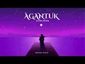 Download Lagu Anxmus - Agantuk (Slowed \u0026 Reverb)