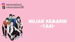 Download Hujan Kemarin - Taxi (Liril Lagu) MP3