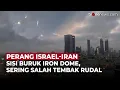 Download Lagu Terungkap! Iron Dome Sering Salah Tembak, Kota Haifa Jadi Dihujani Rudal Iran | OneNews Update
