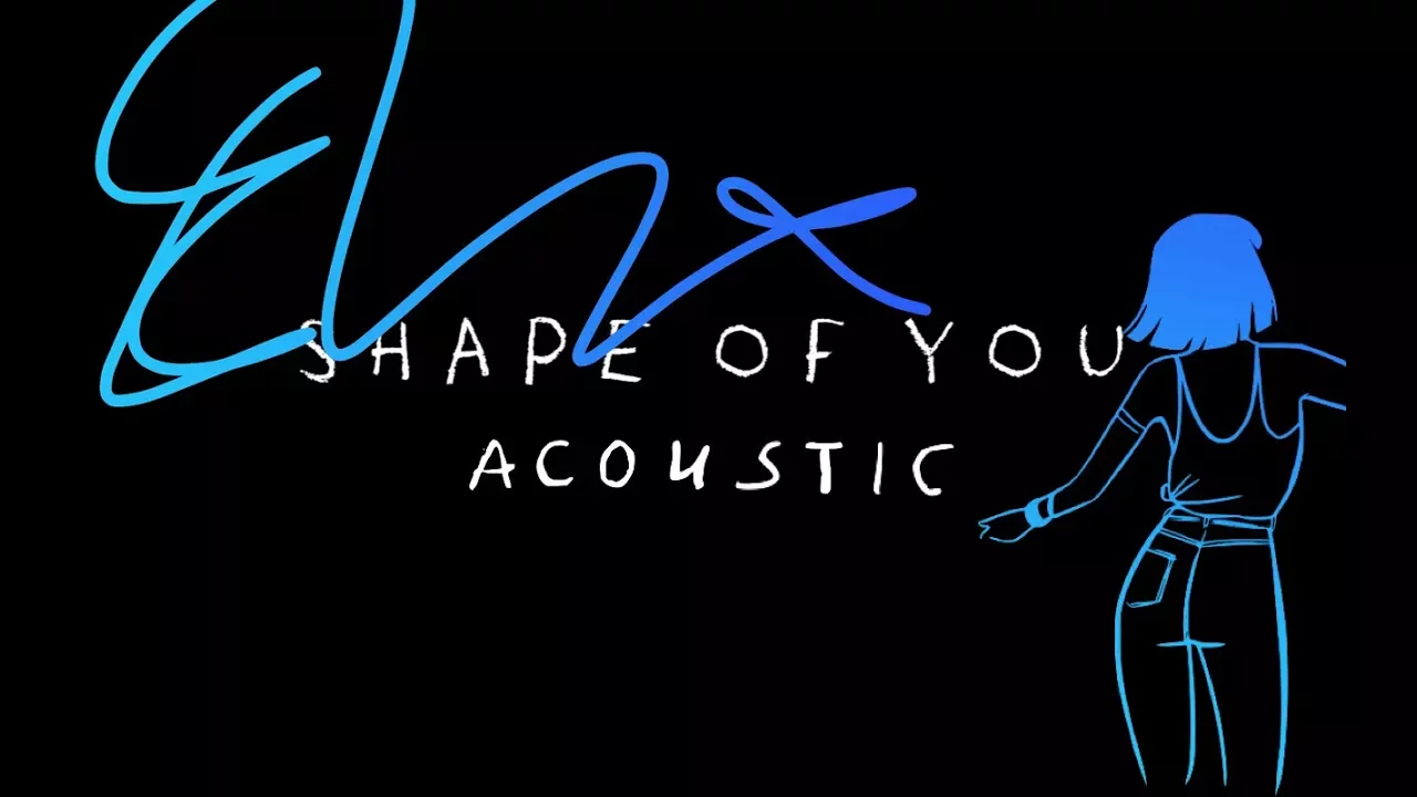 Ed Sheeran - Shape Of You (Acoustic)