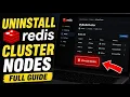 How to uninstall Redis cluster nodes from VPS - Full Guide