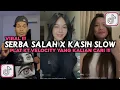 DJ SERBA SALAH X KASIH SLOW PLAT KT VIRAL TIKTOK 2025