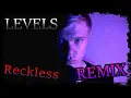 INERTIA | RECKLESS (LEVELS Remix)