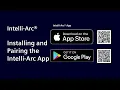 Installing and Pairing the Intelli-Arc App