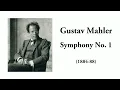 Mahler: Symphony No. 1 (with Score) [Boulez]