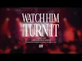 WATCH HIM TURN IT l TRAVIS GREENE & FORWARD CITY MUSIC l DRUM CAM