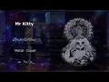 Download Lagu Mr Kitty - Constellations - Metal Cover