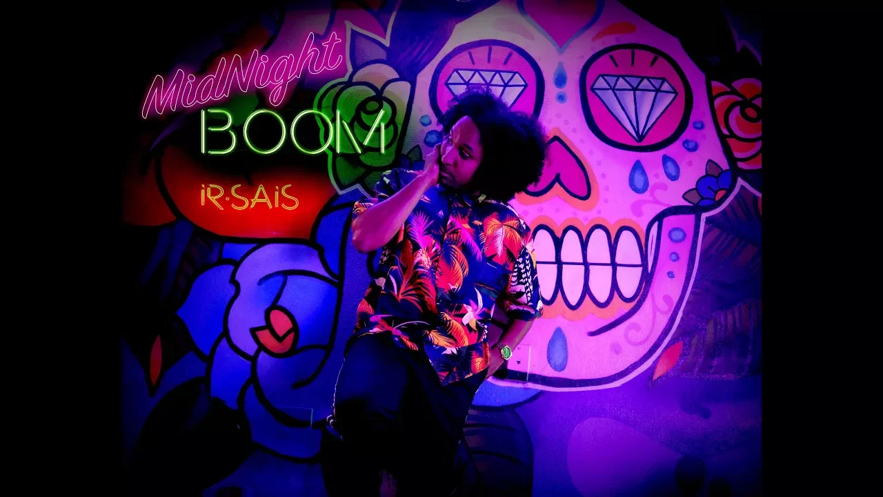 Ir Sais - Midnight Boom ( Official Music Video )