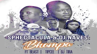 sphectacula u0026 dj naves feat dj tira tipcee u0026 beast bhampa
